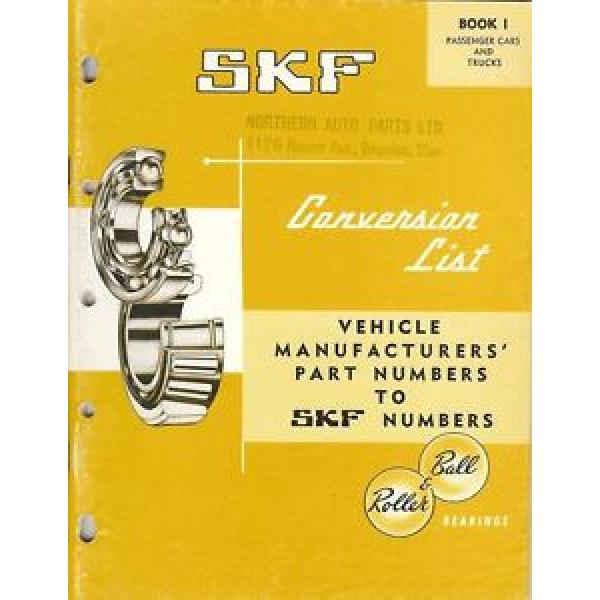 Equipment Catalog - SKF Canada - Bearing Conversion Data Car Truck 1964 (E1321) #5 image